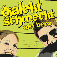 Dialekt schmeckt - am Berg, 2013